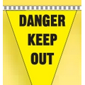 100' String Safety Slogan Pennant - Danger Keep Out